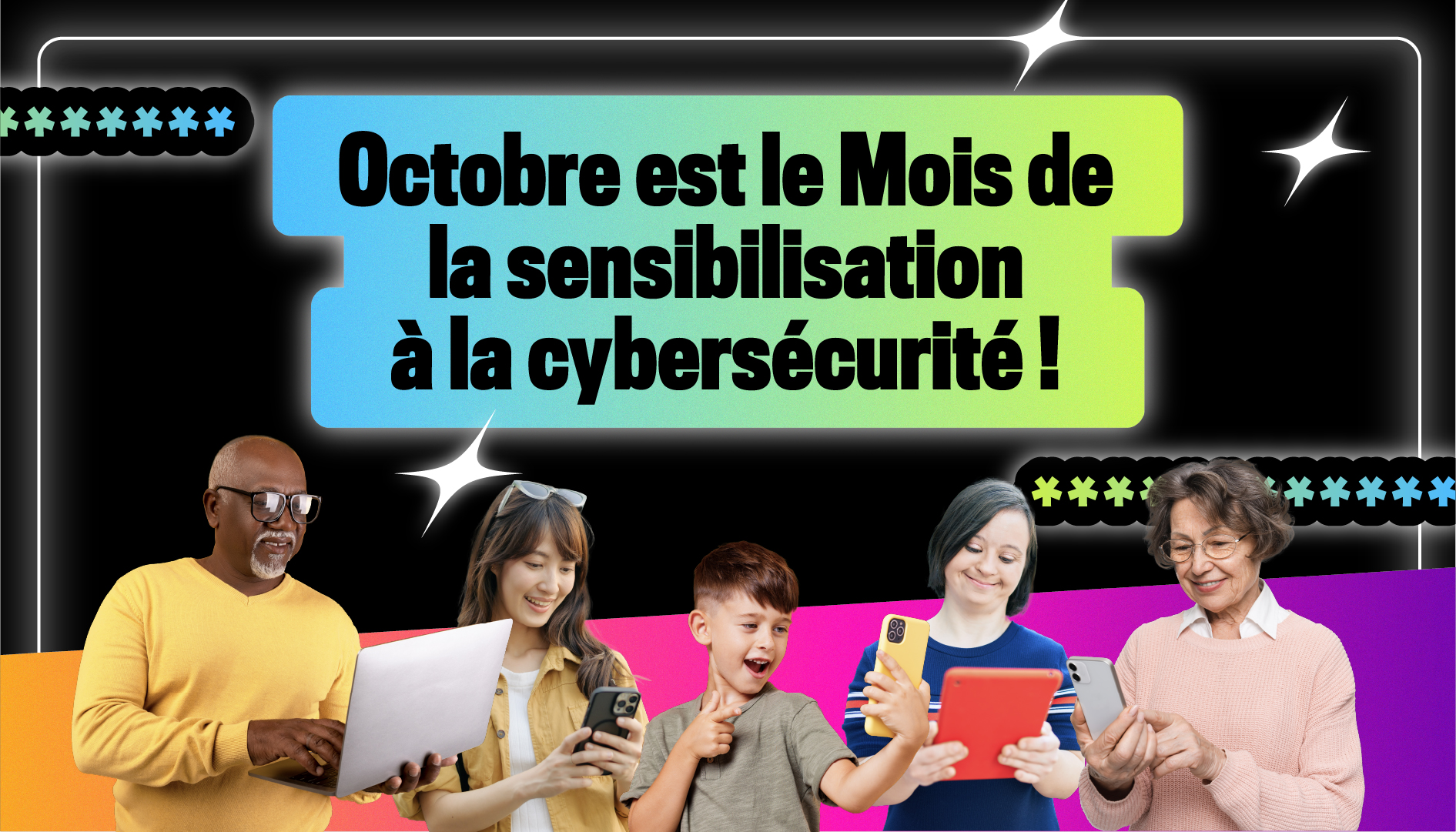 Sensibilisation à la cybersécurité 